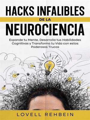 cover image of Hacks Infalibles de la Neurociencia